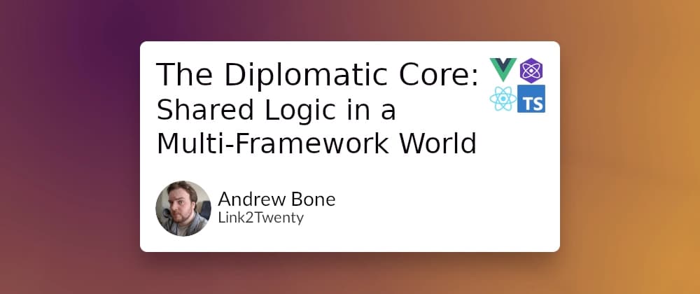 The Diplomatic Core: Shared Logic in a Multi-Framework World