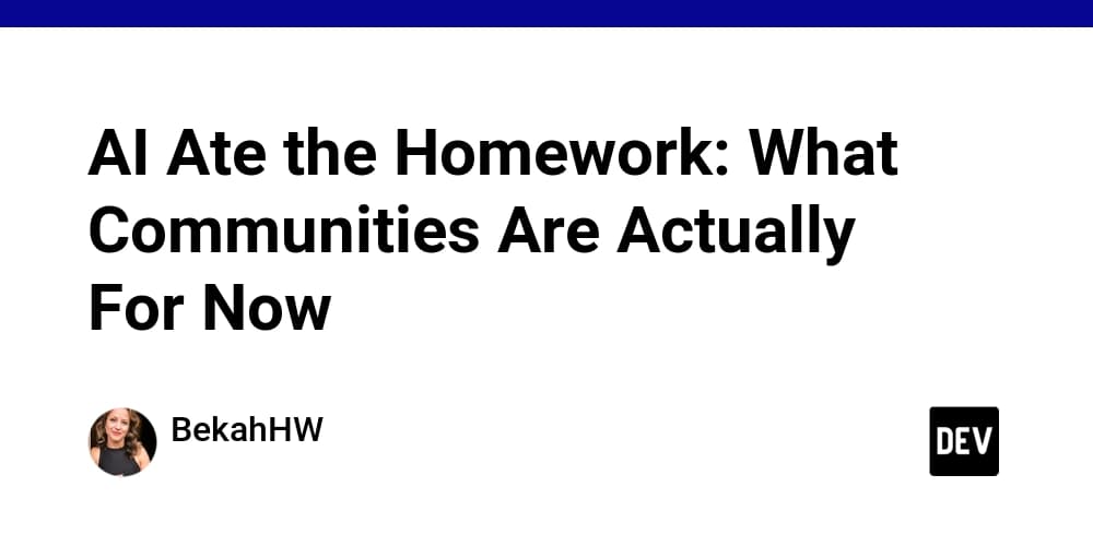 AI Ate the Homework: What Communities Are Actually For Now