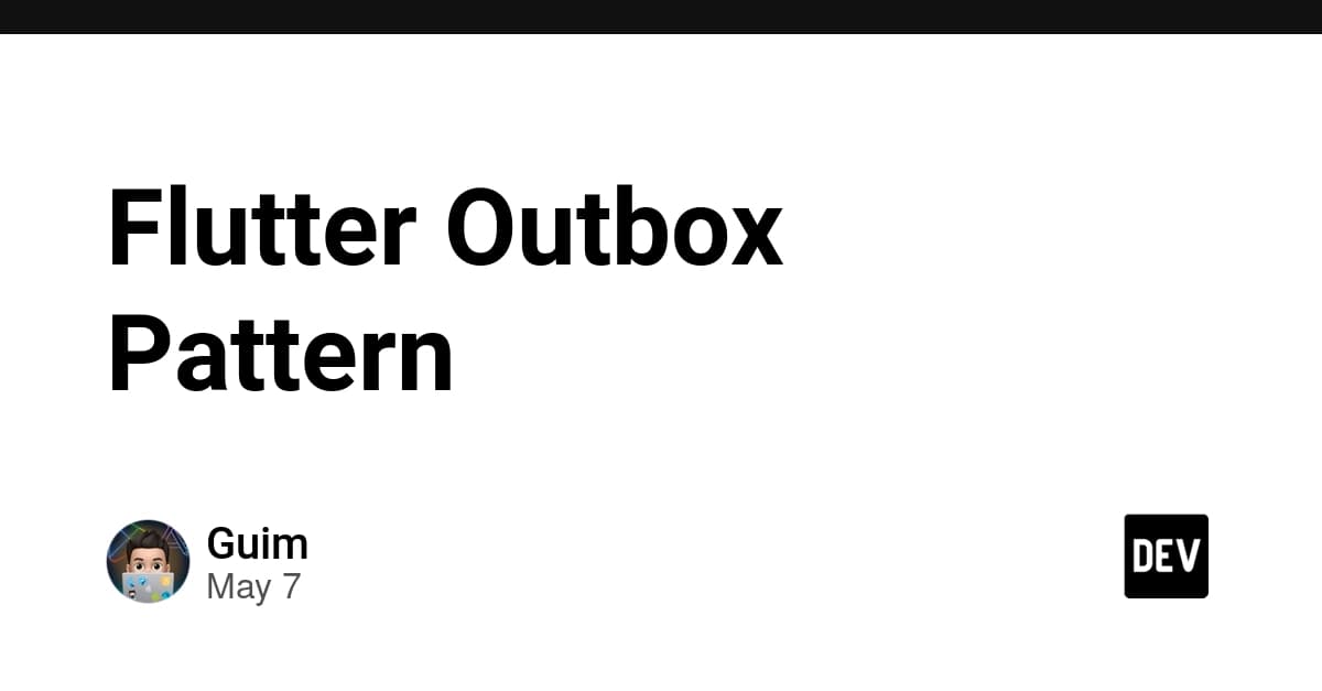 Flutter Outbox Pattern